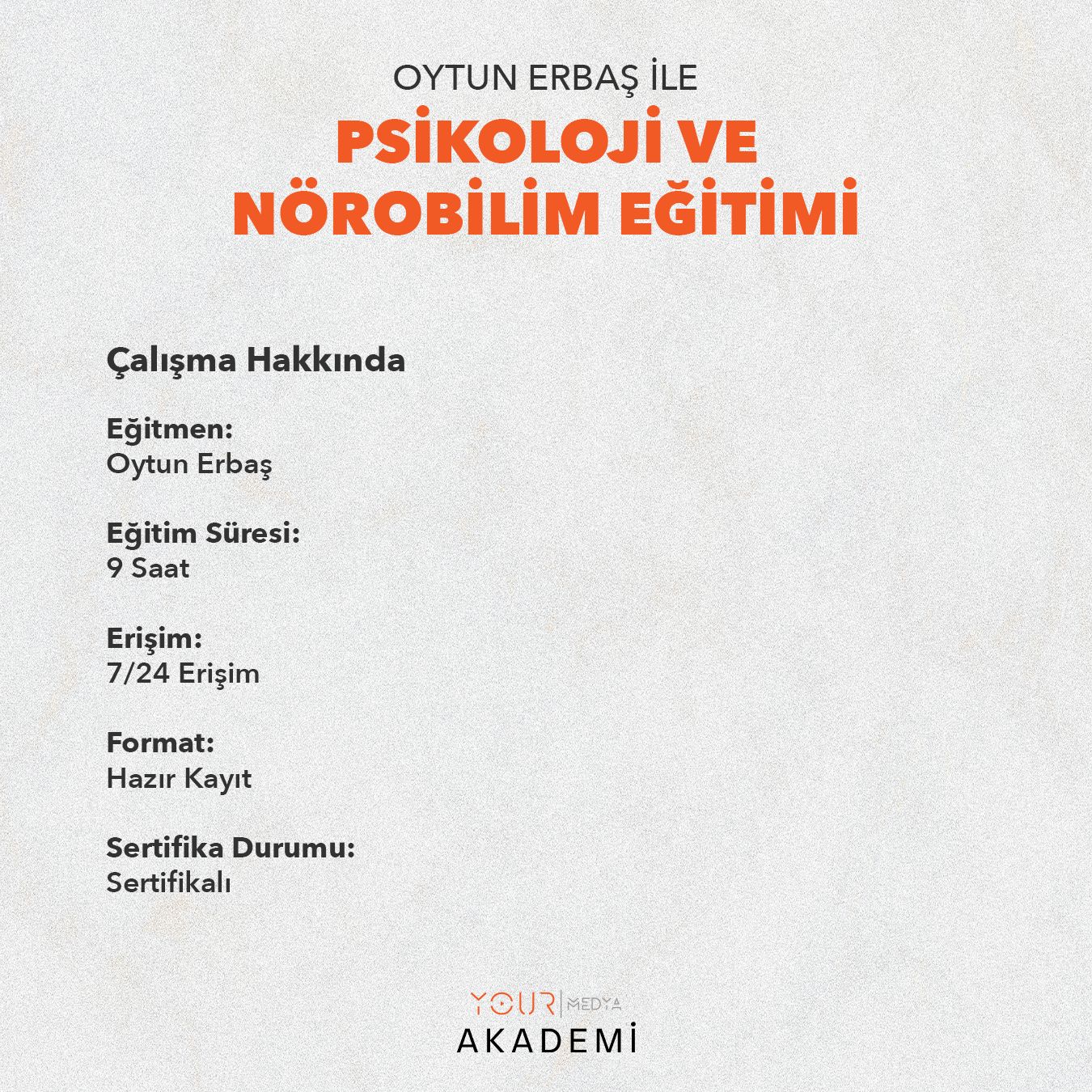 Oytun ERBAŞ ile Psikoloji ve Nörobilim Eğitimi