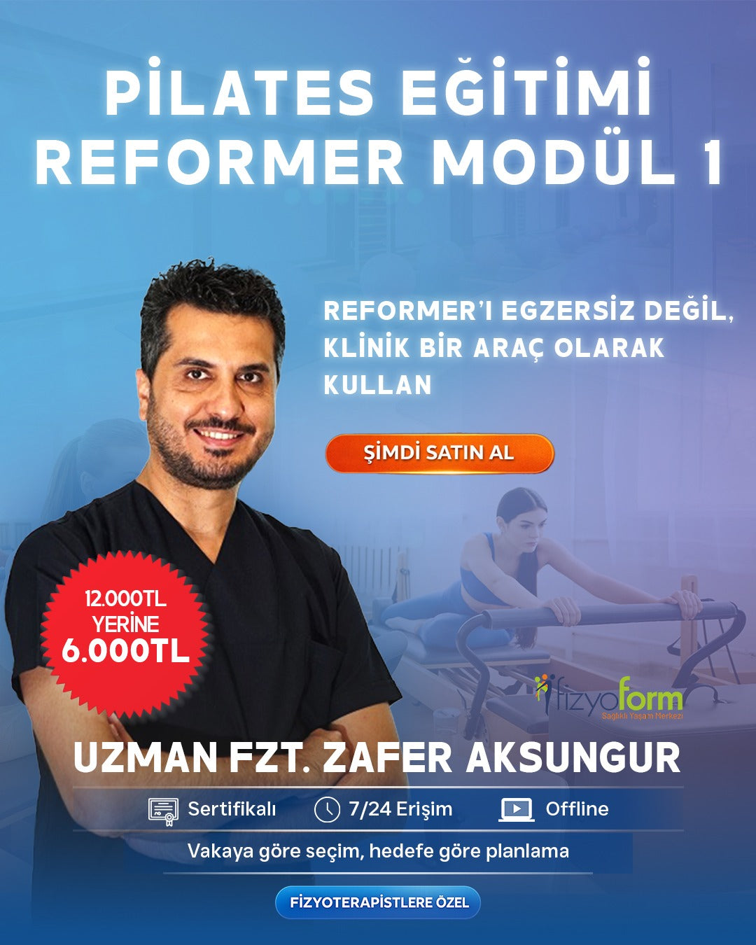 Zafer AKSUNGUR Pilates Reformer Modül 1
